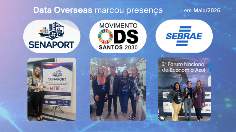 Eventos que a Data Overseas marcou presença em maio de 2026